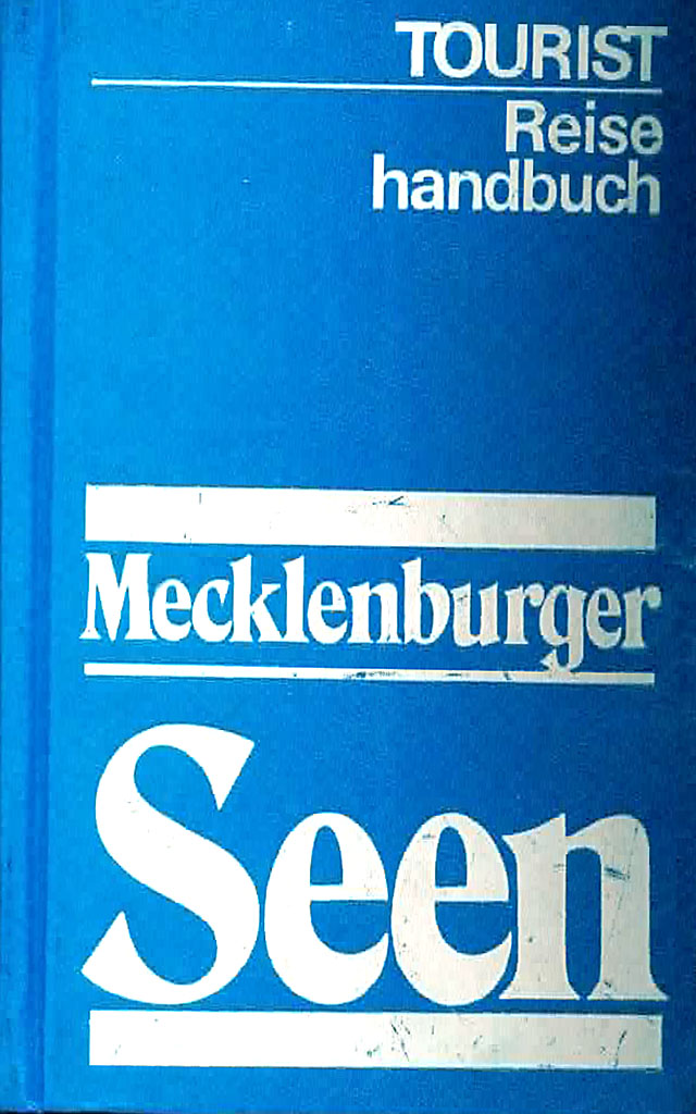 Mecklenburger Seen (Tourist Reise Handbuch)